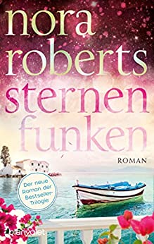 Sternenfunken von Nora Roberts