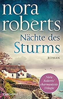 Nächte des Sturms von Nora Roberts