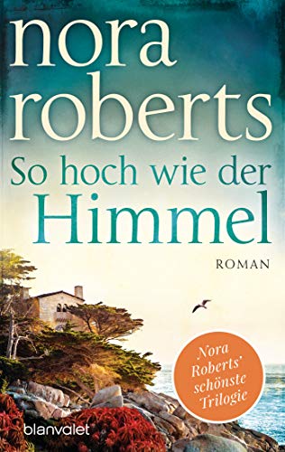 So hoch wie der Himmel von Nora Roberts