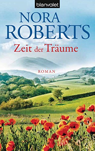 Zeit der Träume von Nora Roberts