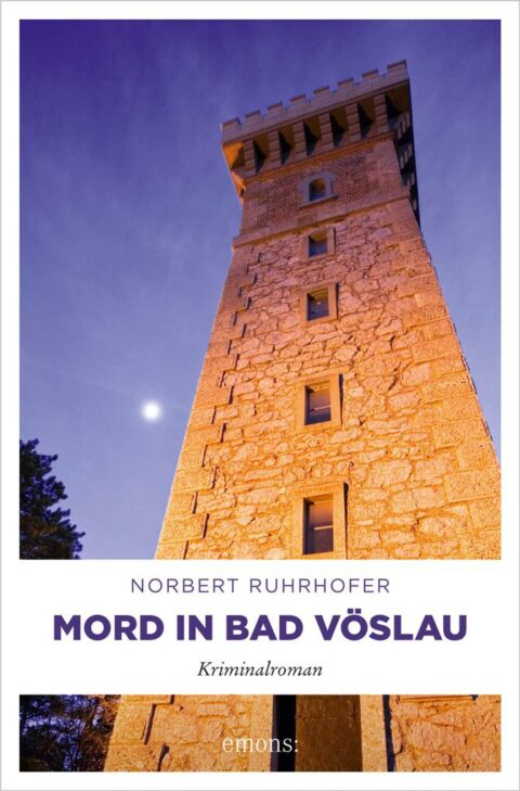 Mord in Bad Vöslau von Norbert Ruhrhofer