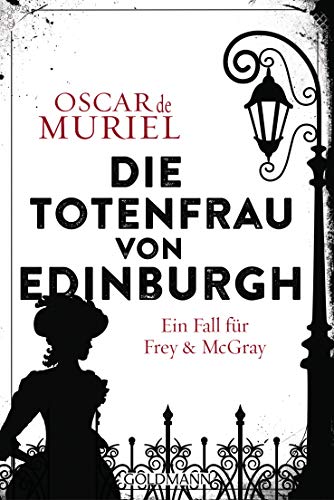 Die Totenfrau von Edinburgh von Oscar de Muriel
