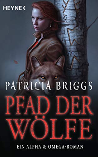 Pfad der Wölfe von Patricia Briggs