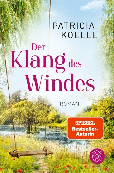 Patricia Koelle: Der Klang des Windes Der Klang des Windes von Patricia Koelle