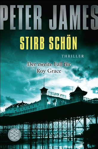 Stirb schön von Peter James