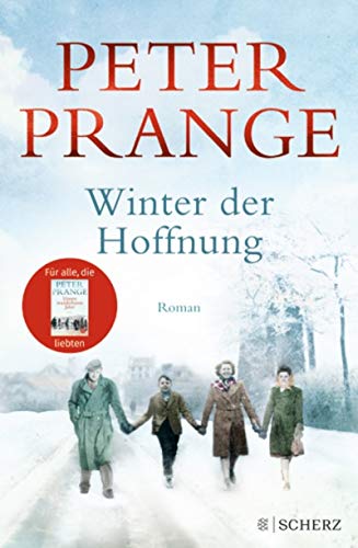 Winter der Hoffnung von Peter Prange
