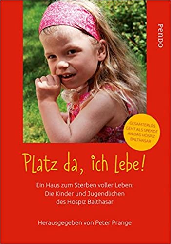 Platz da, ich lebe! von Peter Prange