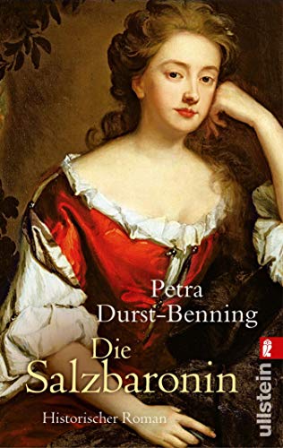 Die Salzbaronin von Petra Durst-Benning