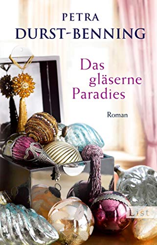 Das gläserne Paradies von Petra Durst-Benning