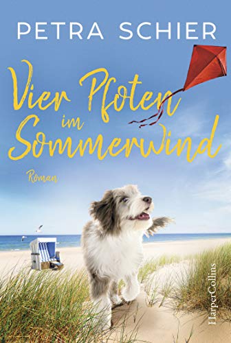 Vier Pfoten im Sommerwind von Petra Schier