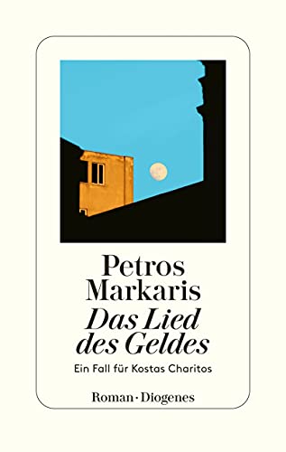 Petros Markaris: Das Lied des Geldes