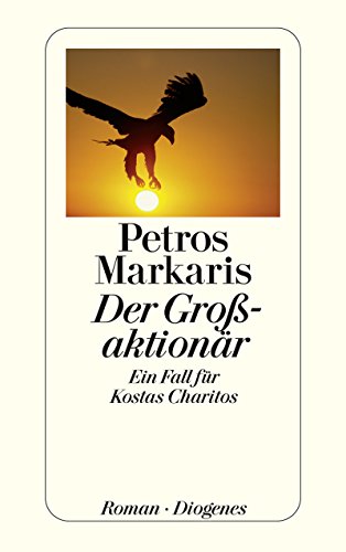 Der Großaktionär von Petros Markaris