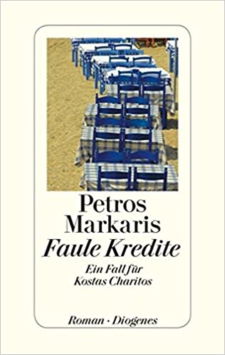 Faule Kredite von Petros Markaris