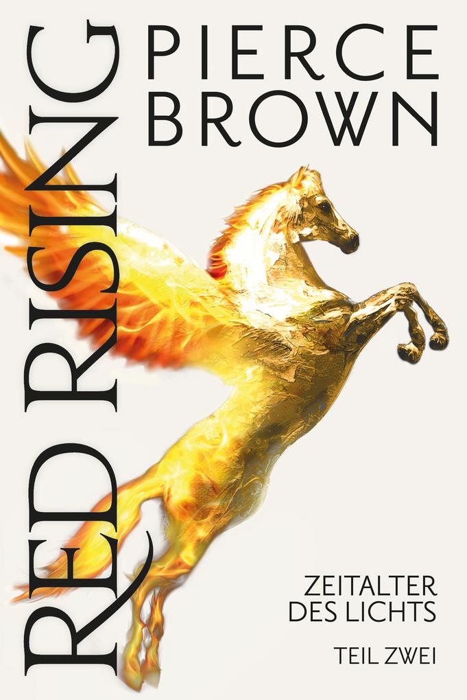 Zeitalter des Lichts 2 von Pierce Brown