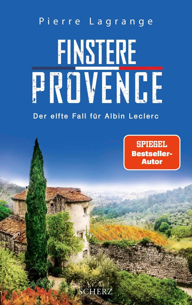 Finstere Provence von Pierre Lagrange