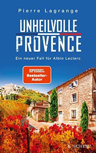 Unheilvolle Provence von Pierre Lagrange