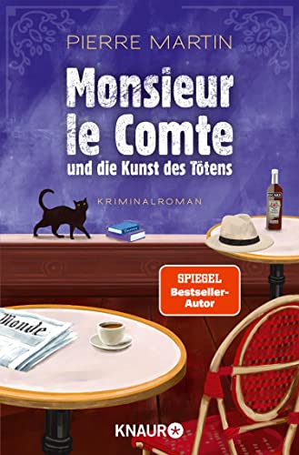 Pierre Martin: Monsieur le Comte und die Kunst des Tötens