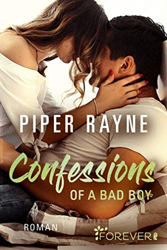 Piper Rayne: Confessions of a Bad Boy