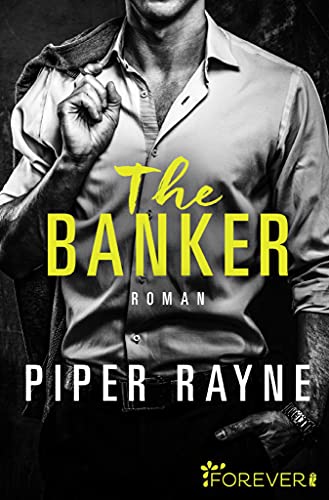 The Banker von Piper Rayne