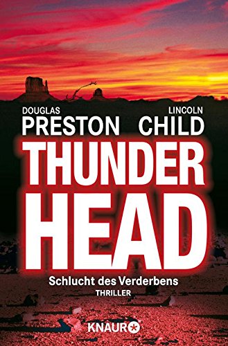 Douglas Preston & Lincoln Child: Thunderhead