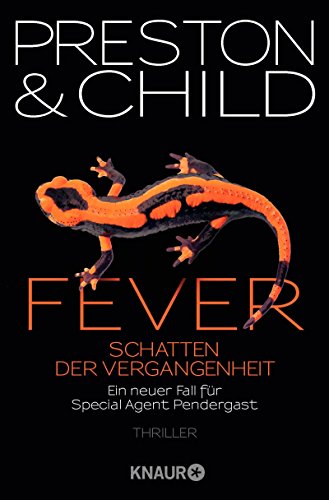 Fever – Schatten der Vergangenheit von Douglas Preston & Lincoln Child