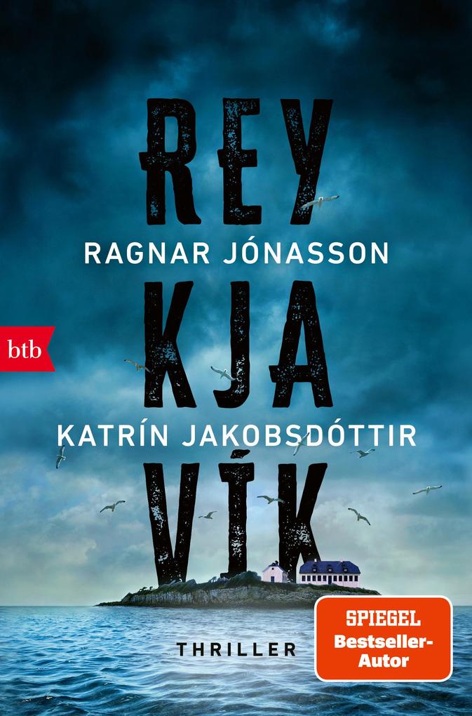 Reykjavík von Ragnar Jónasson & Katrín Jakobsdóttir