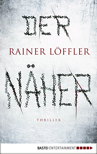 Rainer Löffler: Der Näher