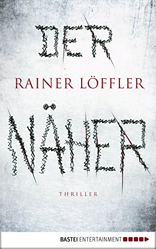 Der Näher von Rainer Löffler