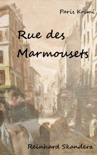 Rue des Marmousets von Reinhard Skandera