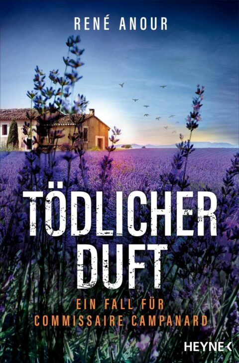 René Anour: Tödlicher Duft Tödlicher Duft von René Anour