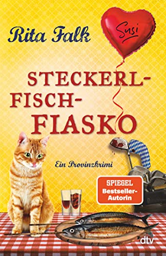 Steckerlfischfiasko von Rita Falk