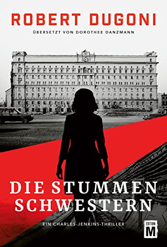 Die stummen Schwestern von Robert Dugoni