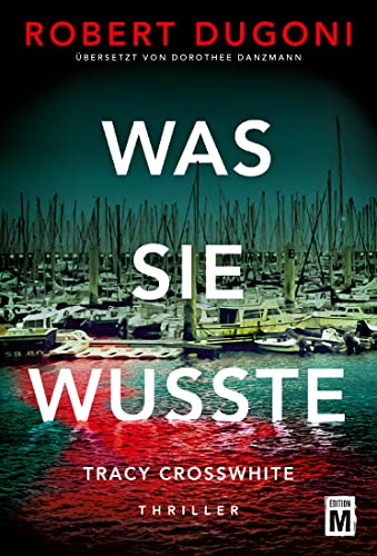 Was sie wusste von Robert Dugoni