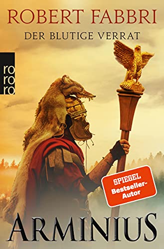 Robert Fabbri: Arminius. Der blutige Verrat
