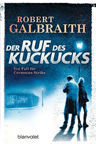 Der Ruf des Kuckucks von Robert Galbraith