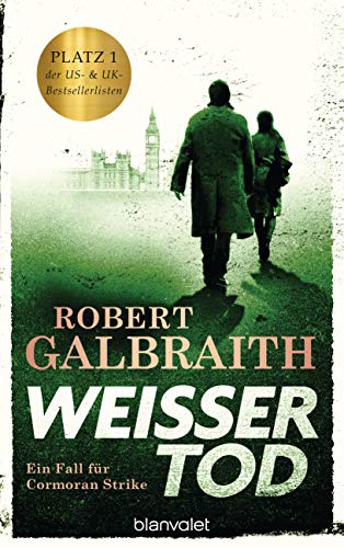 Robert Galbraith: Weißer Tod