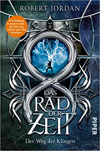 Der Weg der Klingen von Robert Jordan