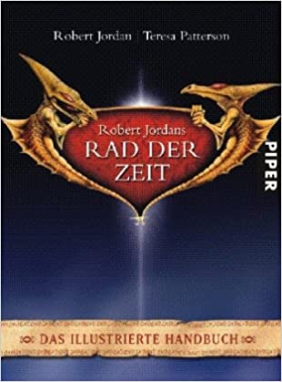 Rad Der Zeit: Das Illustrierte Handbuch Von Robert Jordan Bcherserien.de