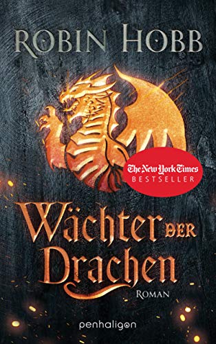 Wächter der Drachen von Robin Hobb