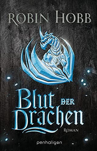 Robin Hobb: Blut der Drachen
