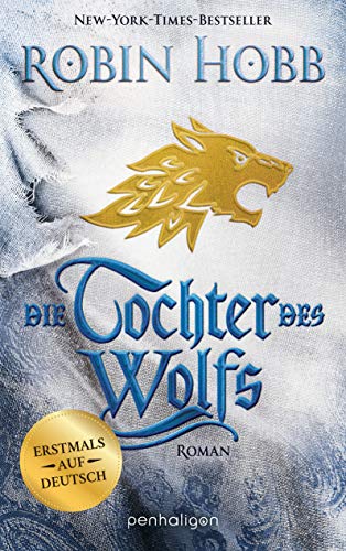 Die Tochter des Wolfs von Robin Hobb