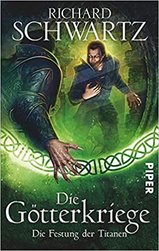 Die Festung der Titanen von Richard Schwartz