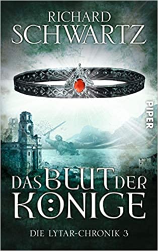 Das Blut der Könige von Richard Schwartz