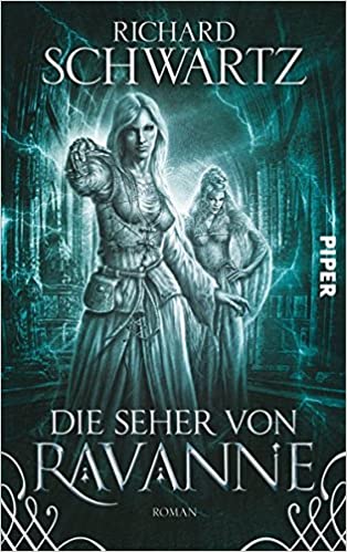 Die Seher von Ravanne von Richard Schwartz