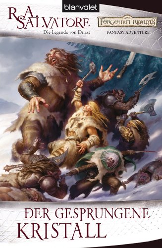Der gesprungene Kristall von R. A. Salvatore