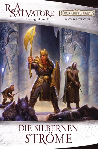 Die silbernen Ströme von R. A. Salvatore