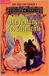 Die Festung des Zwielichts von R. A. Salvatore