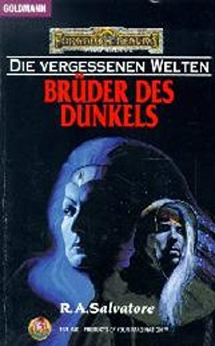 Brüder des Dunkels von R. A. Salvatore