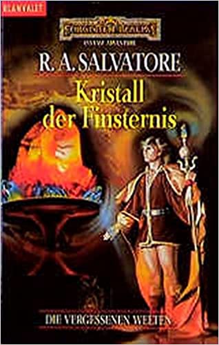 Kristall der Finsternis von R. A. Salvatore