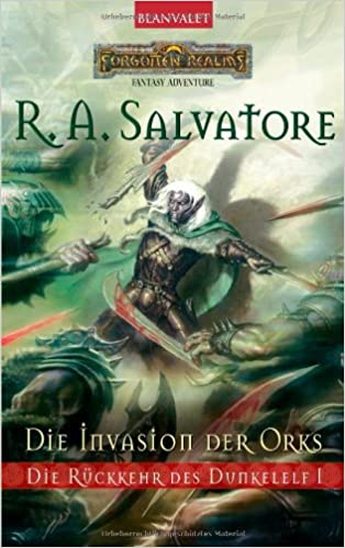 Die Invasion der Orks von R. A. Salvatore